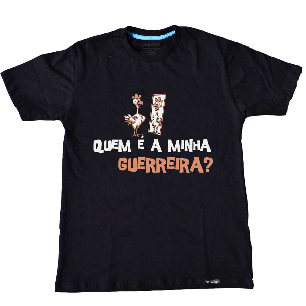 Camiseta Quem é a minha Guerreira Preto